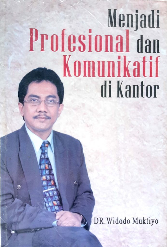 Book Cover: Menjadi Profesional dan Komnunikatif di Kantor