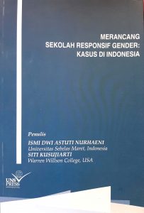 Book Cover: Merancang Sekolah Responsif Gender: Kasus di Indonesia