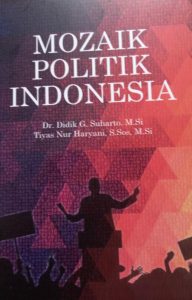 Book Cover: MOZAIK POLITIK INDONESIA