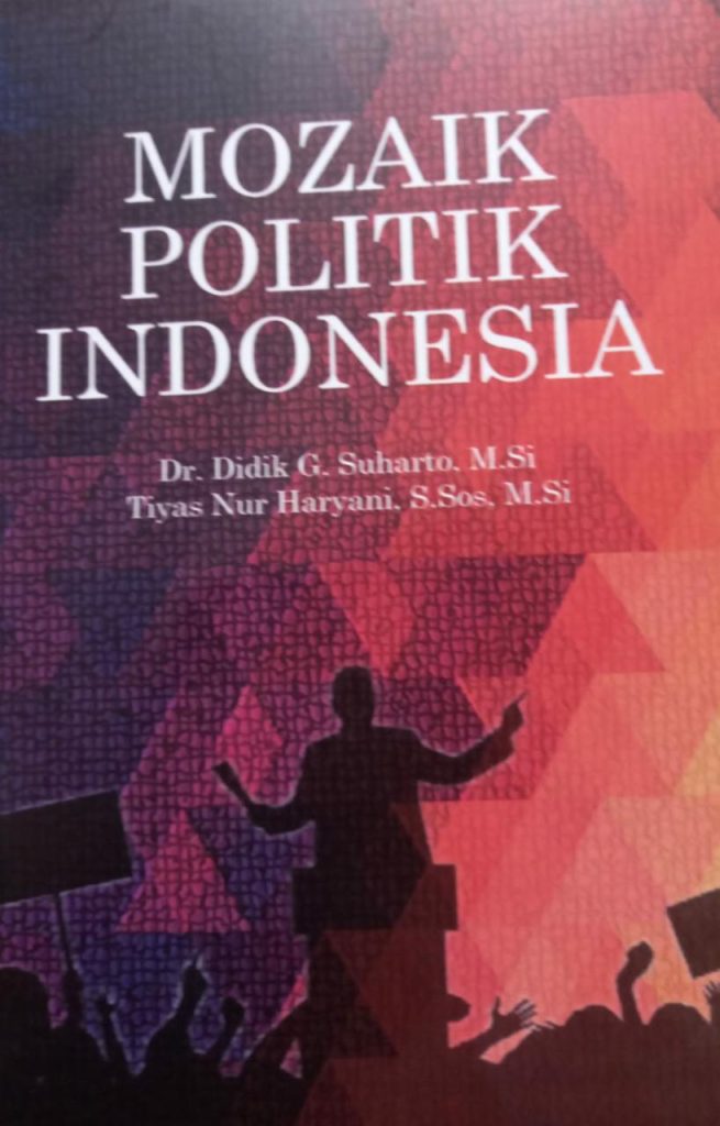 Book Cover: MOZAIK POLITIK INDONESIA