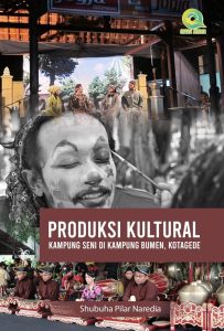 Book Cover: Produksi Kultural Kampung Seni di Kampung Bumen, Kotakede